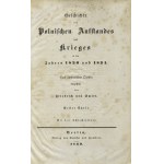 SMITT, Friedrich von - Geschichte des polnischen Aufstandes und Krieges in den Jahren 1830 und 1831