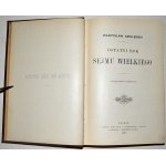 SMOLEŃSKI, Władysław - Ostatni rok Sejmu Wielkiego. Wyd. 2 niezmienione. Kraków; Warszawa 1897, nakł...
