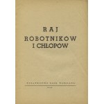 RAJ robotników i chłopów. Warszawa 1943, Wydawnictwo Glob. 21 cm, s. 22, [1], ilustr. całostr. Niem...