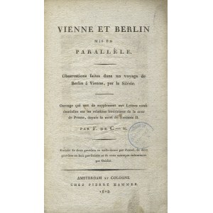 CÖLLN, Friedrich von - Vienne et Berlin mis en parallèle...