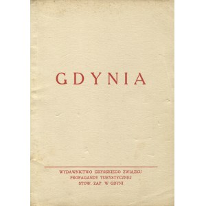 GDYNIA. B. m. i r. [nie przed 1931], Gdyński Związek Propagandy Turystycznej Stow. Zap. w Gdyni. 17 cm, s. 62...