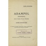 ZIÓŁKOWSKI, Paweł - Adampol (Polonezkioj) - osada polska w Azji Mniejszej: zapiski historyczne. Poznań 1929...