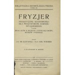 GUSTAWICZ, Bronisław; Wyrobek, Emil - Fryzjer: praktyczne wiadomości dla pracowników zawodu fryzjerskiego...