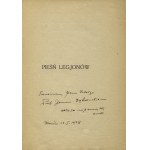 CHRZANOWSKI, Ignacy - Nasz hymn narodowy (Pieśń Legjonistów): szkic literacki. Lwów 1922, Zakład Narodowy im...