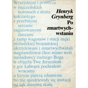 GRYNBERG, Henryk - Po zmartwychwstaniu. London [1982], Sowula. 42x30 cm, k. [1] złoż., ilustr. Wyd...