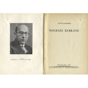 SŁONIMSKI, Antoni - Wiersze zebrane. Warszawa 1933, Wydawnictwo J. Przeworskiego. 18 cm, s. 372, [3], k. tabl...