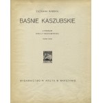 RABSKA, Zuzanna - Baśnie kaszubskie / z rysunkami Molly Bukowskiej. Wyd. 2. Warszawa 1925, Wydawnictwo M...