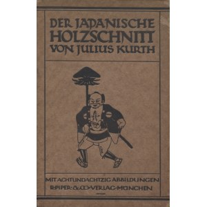 KURTH, Julius - Der japanische Holzschnitt: ein Abriss seiner Geschichte. 3., durchgesehene Aufl...