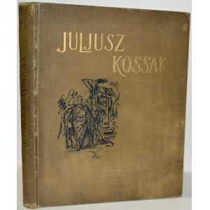 WITKIEWICZ, Stanisław - Juljusz Kossak. 260 rys. w tekście, 8 intagliodruków, 6 facsimili kolor. z akwarel...