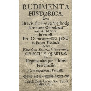 DUFRENE, Maximiliane - Rudimenta Historica Sive Brevis...