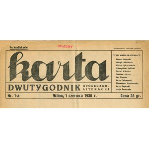 KARTA: dwutygodnik społeczno-literacki. Wilno: Jerzy Putrament. Nr 1-a (po konfiskacie): 1 czerwca 1936...