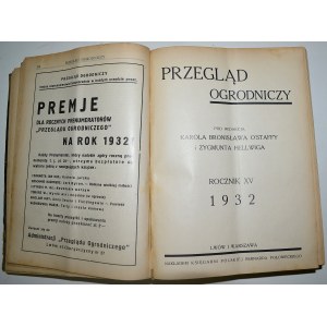 PRZEGLĄD Ogrodniczy. Wydawca: Księgarnia B. Połonieckiego we Lwowie. Lwów; Warszawa. R. 14, 1931, nr 1-12. R...