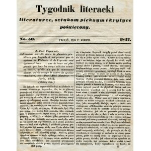 TYGODNIK Literacki: literaturze, sztukom pięknym i krytyce poświęcony. Poznań. T. 5, 1842...