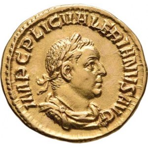 Řím, Valerianus I., 253 - 260, Aureus, Rv:APOLINI.CONSERVA., stojící Apolón,