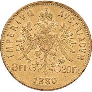 František Josef I., 1848 - 1916, 8 Zlatník 1880 (pouze 62.000 ks), 6.430g, dr.hr.,
