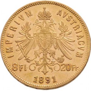 František Josef I., 1848 - 1916, 8 Zlatník 1891 (pouze 19.000 ks), 6.439g, nep.hr.,