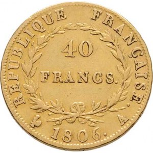 Francie, Napoleon I. jako císař, 1804 - 1814, 1815, 40 Frank 1806 A, Paříž, KM.675.1 (Au900), 12.80