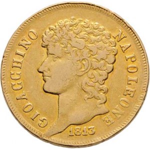 Itálie-Neapol a Sicilie, Joachim Murat, 1808 - 1815, 40 Lira 1813 bz, KM.112 (Au900, pouze 24.000 k