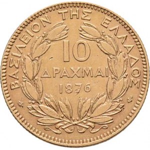 Řecko, Georg I., 1863 - 1913, 10 Drachma 1876 A, Paříž, KM.48 (Au900, pouze 19.000