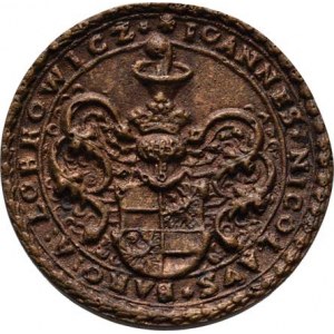 Lobkowicz Jan Mikuláš (zemřel 1614), Litá bronzová medaile b.l. (patrně 19.století) -