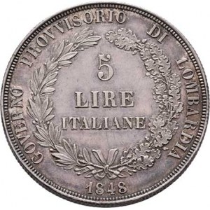 Revoluční vláda v Miláně, 1848 - 1849, 5 Lira 1848 M, Cr.22.3 (Ag900), 24.978g, nep.just.,