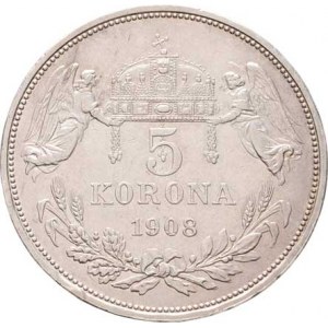 Korunová měna, údobí let 1892 - 1918, 5 Koruna 1908 KB, 23.961g, dr.hr., nep.rysky, pěkná