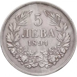 Bulharsko, Ferdinand I. jako kníže, 1887 - 1908, 5 Leva 1894 KB, Kremnica, KM.18 (Ag900), 24.862g,