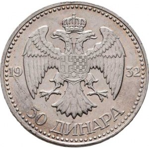 Jugoslávie, Alexander, 1921 - 1934, 50 Dinár 1932 - bez značky mincovny, KM.16 (Ag750),