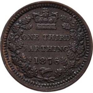 Velká Británie, Victoria, 1837 - 1901, 1/3 Farthing 1876, Londýn, SCBC.3960, KM.750 (Cu),