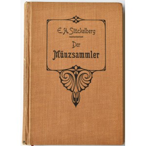 E.A. Stückelberg, Münzsammler, Zürich 1899