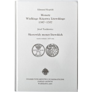 E. Kopicki, Monety Wielkiego Księstwa Litewskiego 1387-1707, Warszawa 2005, stan drukarski