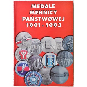 M. Kamiński, Medale mennicy państwowej 1991-1993, Warszawa 1994