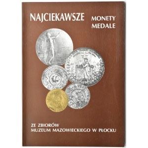 E. Jędrysek-Migdalska, G. Tryka, Najciekawsze monety, medale ze zbiorów Muzeum Mazowieckiego w Płocku, 1996