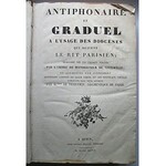 ANTIPHONAIRE et GRADUEL a l`usage des doiocéses qui suivent le rit Parisien ...