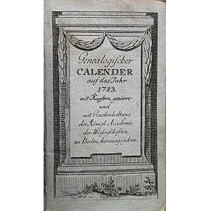 GENEALOGISHER CALENDER auf das Jahr 1783. Mit Kupfern, geziert und mit Genehmhaltung der Königl...