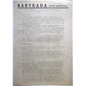 BARYKADA dodatek popołudniowy. Informacja radiowa [W-wa] 18. 8. 1944 r. Format 20/29 cm. s. 2...