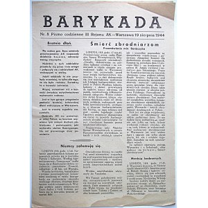 BARYKADA. Pismo codzienne III Rejonu AK. W-wa 19 sierpnia 1944. nr 8. Format jak wyżej s. 4...
