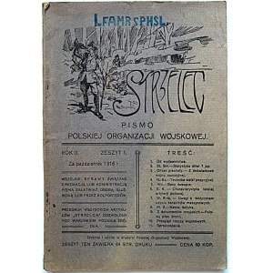 STRZELEC. Miesięcznik. Pismo Polskiej Organizacji Wojskowej. [Lwów]. Za październik 1916 r. Rok II. Zeszyt I...