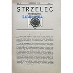 STRZELEC. Miesięcznik. Pismo Polskiej Organizacji Wojskowej. [Lwów]. Za październik 1916 r. Rok II. Zeszyt I...