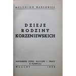 WAŃKOWICZ MELCHIOR. Dzieje rodziny Korzeniowskich. Włochy 1945. Biblioteka Orła Białego. Nakładem Oddz...