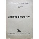 KRYSIŃSKI JÓZEF. Przygody Brunona Wrzeciana. Sygnet rodzinny. W-wa 1942. Wydawnictwo Polskie Sp. Z.O.O. Druk...