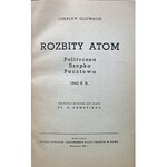 GŁOWACKI CZESŁAW. Rozbity atom. (Polityczna szopka pocztowa). 1945/6 R. W-wa 1946. Nakł. Związku Zawodow...