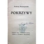 NIEMOJEWSKI ANDRZEJ. Pokrzywy. Kraków 1907. Nakładem autora. Odbito w Drukarni Narodowej. Format 10/16 cm. s...