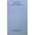 BUBER MARTIN. Opowieści rabina Nachmana. Paris 1983. Editions du Dialogue. Kolekcja „Znaki Czasu” Nr 48...