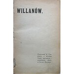 CZAJEWSKI W. Willanów. Opracował [...]. Wydanie drugie poprawione i uzupełnione. W-wa 1903. Wydanie i druk...