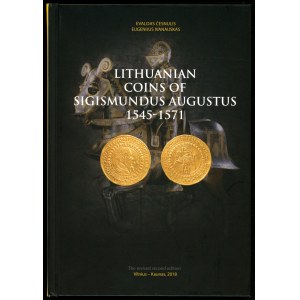Česnulis Evaldas, Ivanauskas Eugenijus . Lithuanian Coins of Sigismund August 1545-1571.