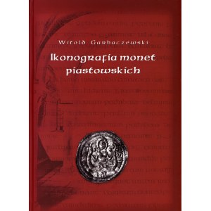 Garbaczewski Witold, Ikonografia monet piastowskich