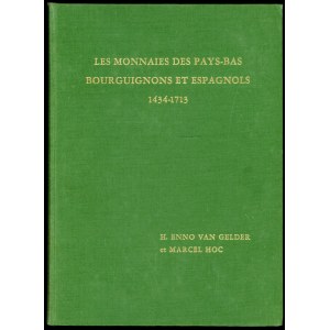 GelderHendrik Enno, Hoc, Marcel, Les Monnaies des Pays-bas Bourguignons et Espagnols 1434-1713