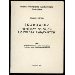 Kopicki Edmund, Skorowidz pieniędzy polskich i z Polską związanych 3 części
