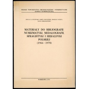 Kuczyński Stefan K. (i inni), Materiały do bibliorgafii numizmatyki, medaliografii, sfragistyki i heraldyki polskiej